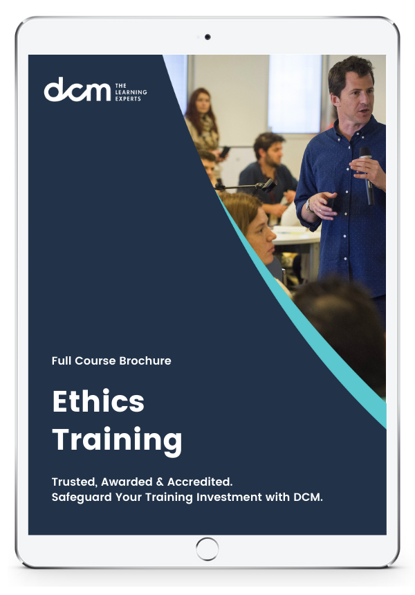 Get the  Ethics Training Full Course Brochure & Timetable Instantly